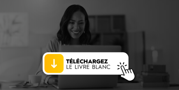 Image of a woman using a laptop and a CTA telling to download a whitepaper in French